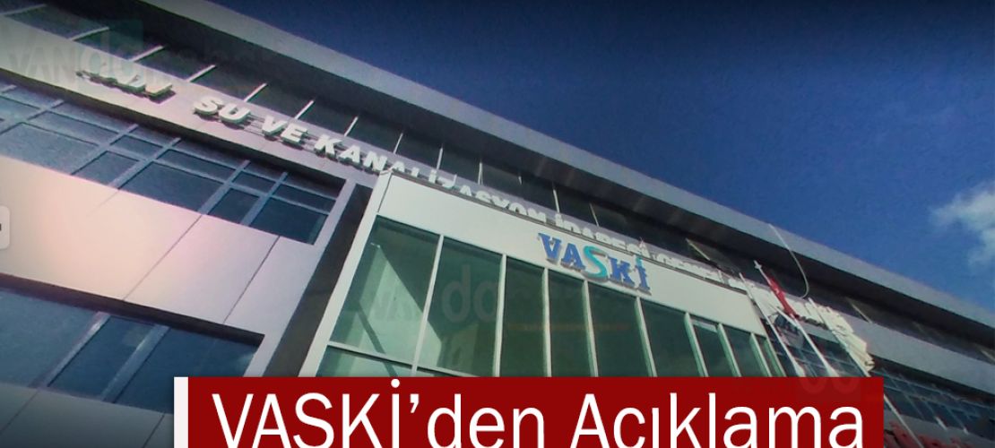 Vaski'den Açıklama