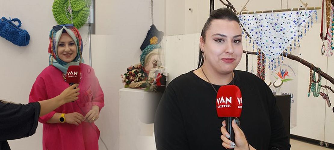 Van'da Kadın girişimcilerin sanatına yoğun ilgi