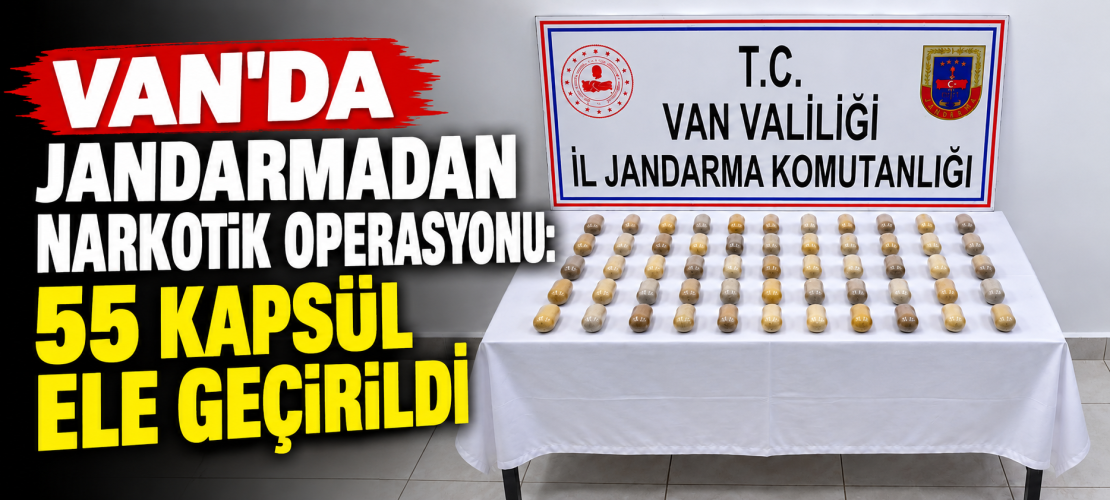 Van'da şok olay Midesinden 55 Kapsül Uyuşturucu Çıktı