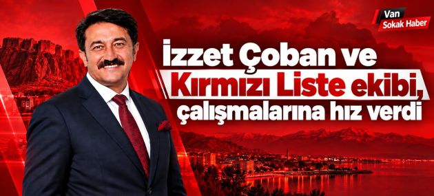 Başkan Adayı İzzet Çoban Çalışmalarına hız verdi